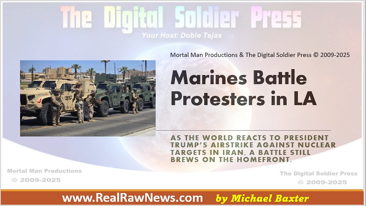 #TRUTH - Marines Battle Protesters in LA