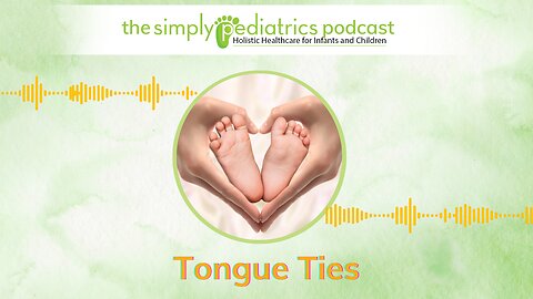 Tongue Ties