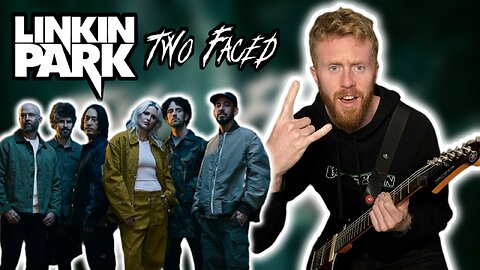 Linkin Park - Two Faced (Guitar Cover)