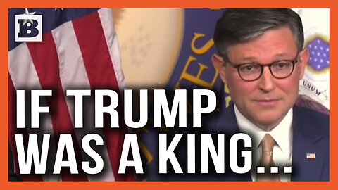 "If President Trump Was a King, The Government Would Be Open"