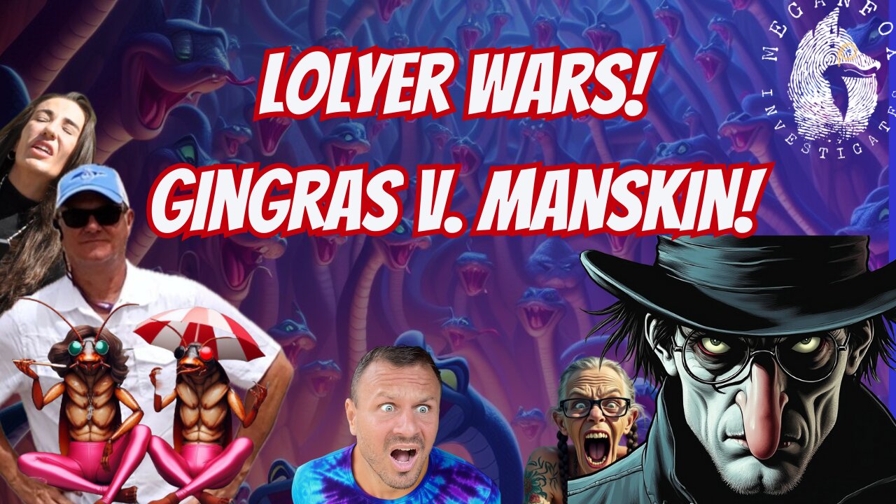LOLYER WARS! GINGRAS V. MATZKIN!! WHOSE CLIENT IS GOING TO JAIL FIRST?