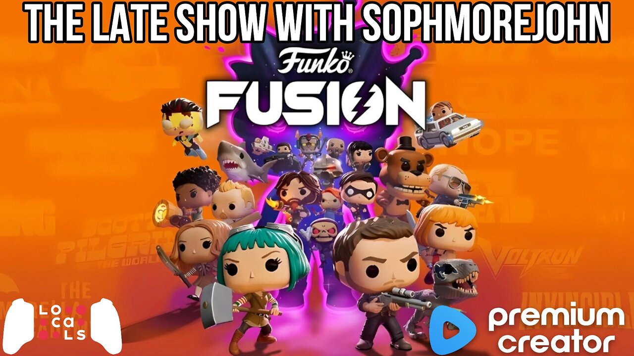 What The Funko? - Funko Fusion - Late Show Gaming