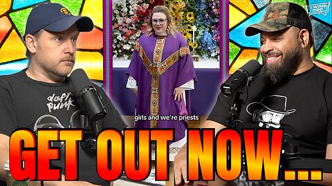 If You Go To a Church With A WOMAN Priest... RUN!