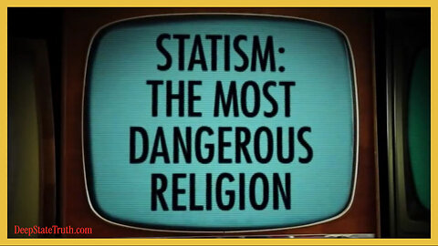 ⚖️👮 'Statism: The Most Dangerous Religion' ✮⋆˙ Obey Government Authority and Do as You Are Told