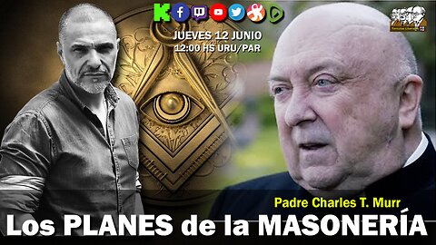 Los PLANES de la MASONERÏA: Padre Charles T. Murr
