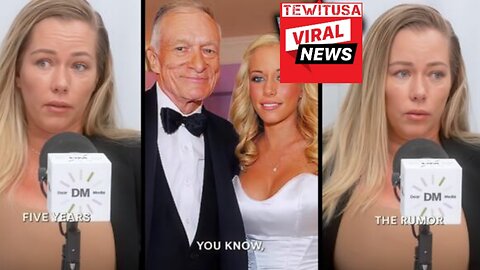 Kendra Wilkinson Opens Up About Moving to Playboy Mansion at18, Sex with Hugh Hefner&Survival Mode