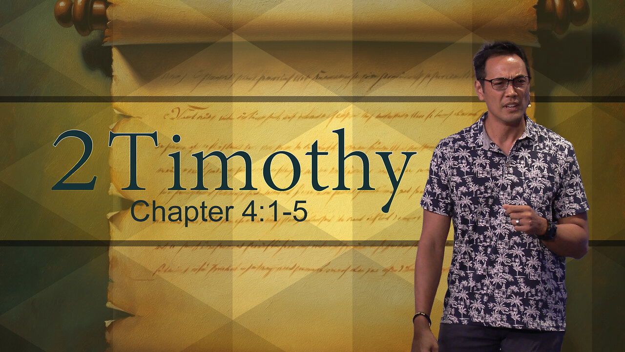 2 Timothy 4:1-5