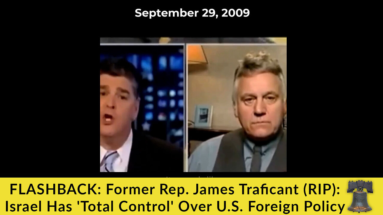 FLASHBACK: Former Rep. James Traficant (RIP): Israel Has 'Total Control' Over U.S. Foreign Policy