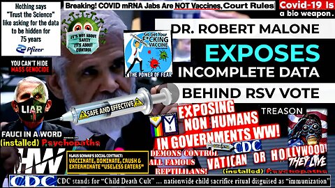 DR. ROBERT MALONE EXPOSES INCOMPLETE DATA BEHIND RSV VOTE (compilation)