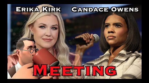 Candace Owens Meets Erika Kirk
