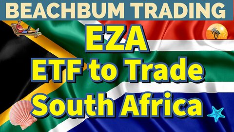ETF to Trade South Africa | EZA | Quick Take