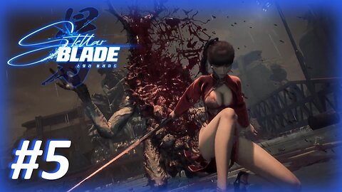 🗡️Stellar Blade (Abaddon Ripped and Torn) Let's Play! #5