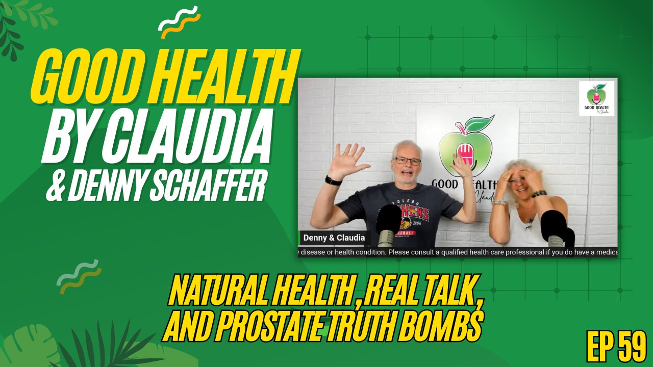 Natural Health, Real Talk, and Prostate Truth Bombs