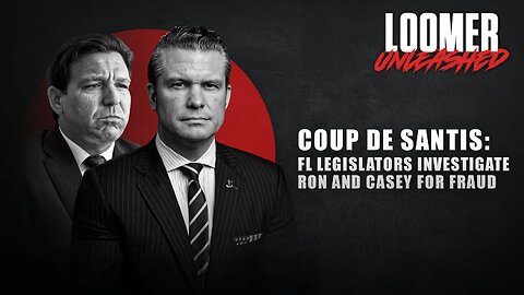 EP116: COUP DE SANTIS: FL Legislators Investigate Ron And Casey For Fraud