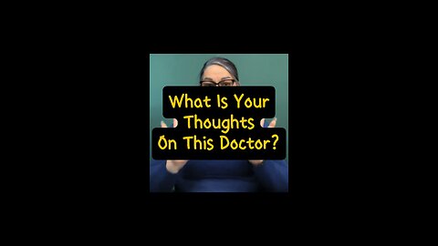 Thoughts On This Doctor? 🤔
