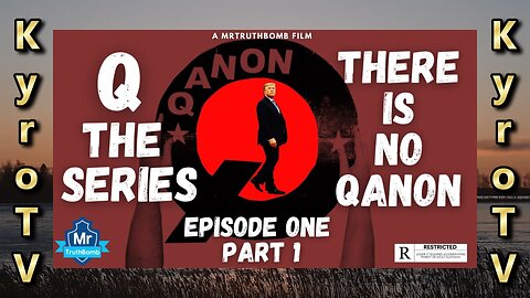 Q The Series - Episode 1, part 1 - "There is no Qanon" (suomenkielinen tekstitys)