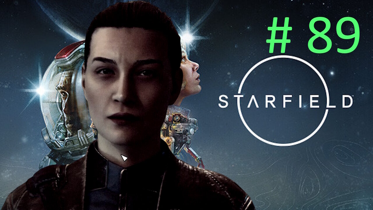 Victor Compound // Let's Play Starfield BLIND # 89