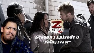 Z Nation | Season 1 Episode 3 | "Philly Feast" | TV Show Reaction