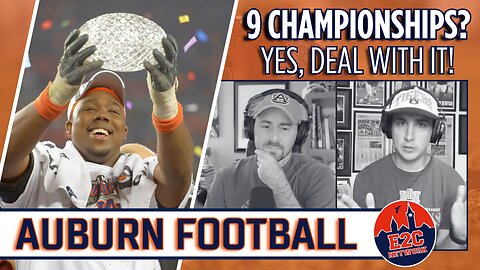 Nine National Championships for Auburn? | The How and the Why