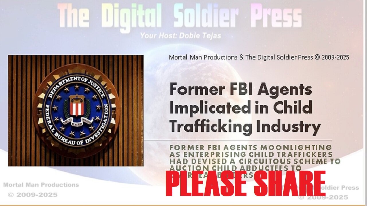 Former FBI Agents Implicated in Child Trafficking Industry. PLEASE SHARE