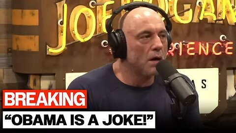 Joe Rogan Destroys Barack Obama