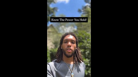 Know The Power You Hold! | Inspiration Is Key #love #foryou #truth #real #life #power