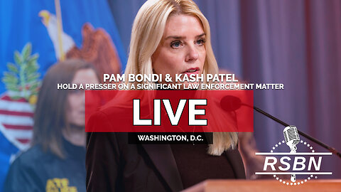 LIVE: Pam Bondi & Kash Patel Hold a Presser on a Significant Law Enforcement Matter - 12/4/25