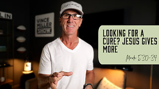 Looking For a Cure? Jesus Gives More | Mark 5:30-34