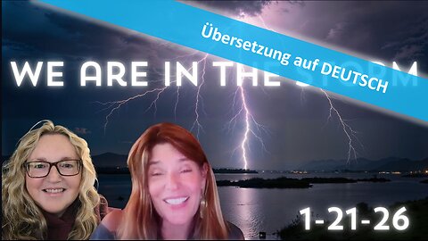 🔎 WIR SIND IM STURM mit Lisa und Honey vom 21.01.2026 🎞🔮✨