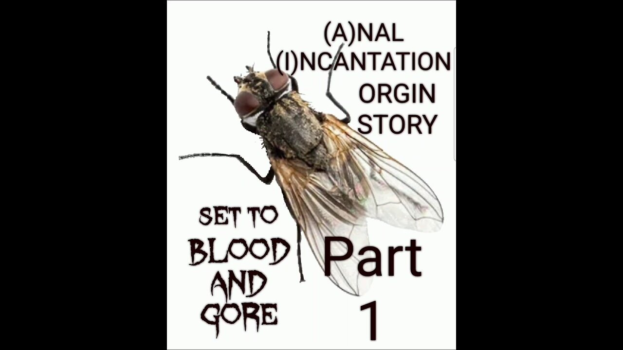 (A)NAL (I)NCANTATION ORGIN STORY part 1