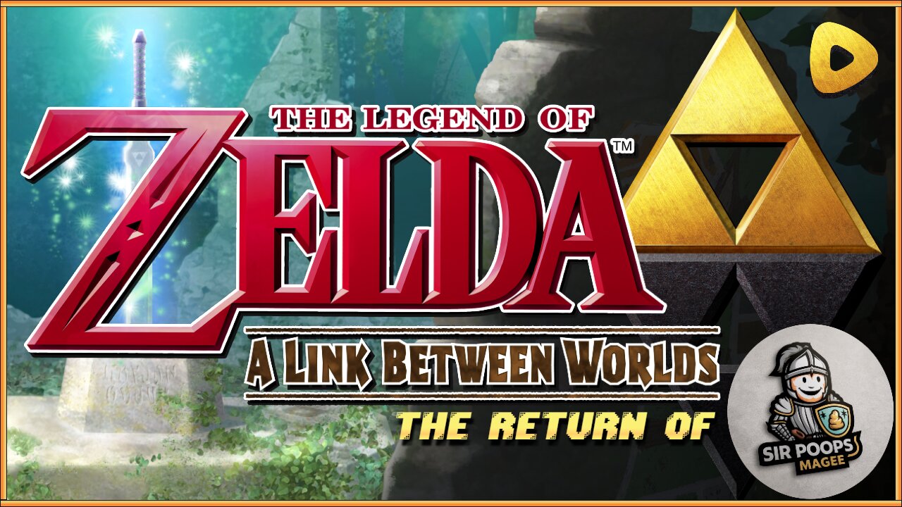 The Legend of Zelda: A Link Between Worlds (3DS) | With SirPoopsMagee | Part 2