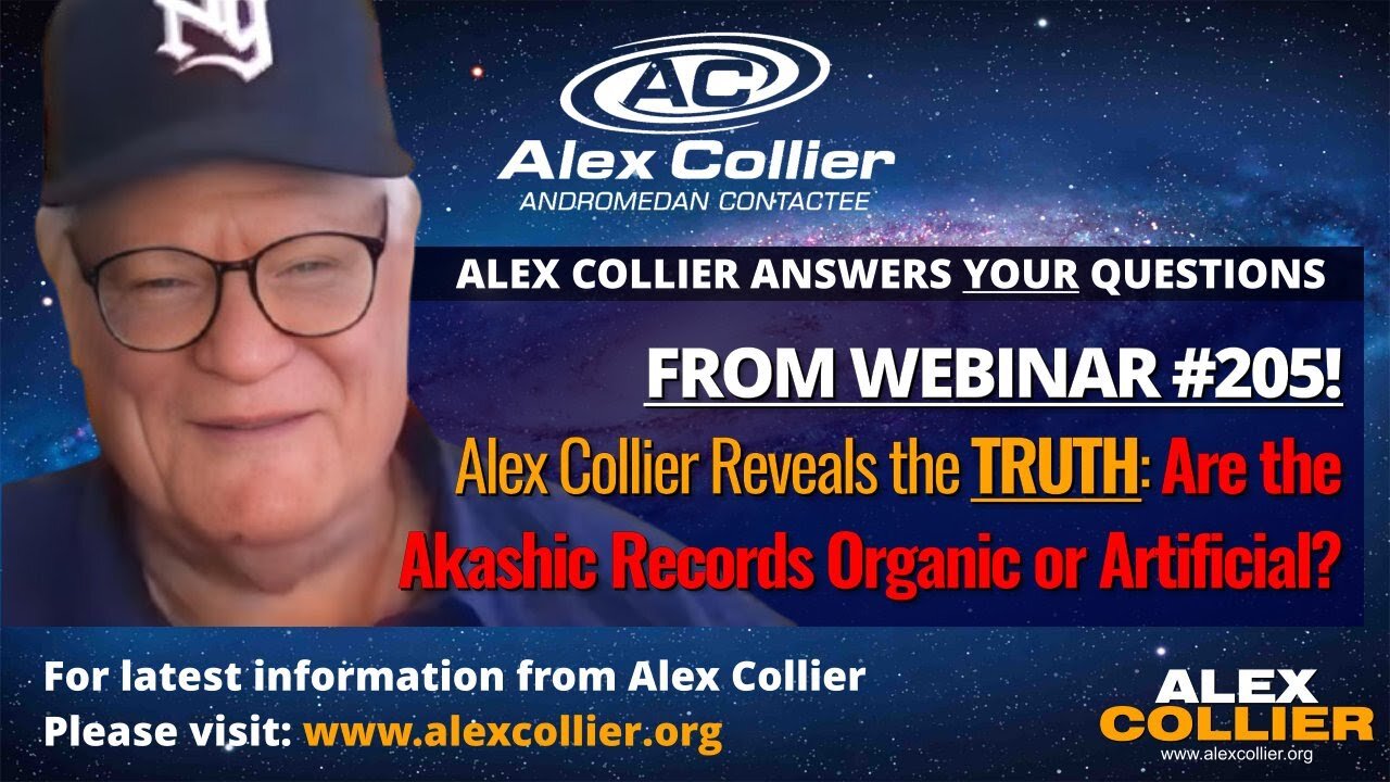 Alex Collier Reveals the TRUTH: Are the Akashic Records Organic or Artificial?