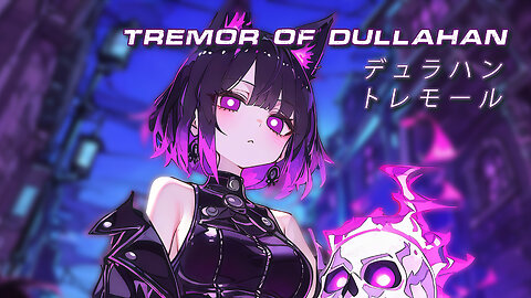 【Nightcore Mia】 Tremor of Dullahan | Original Mix