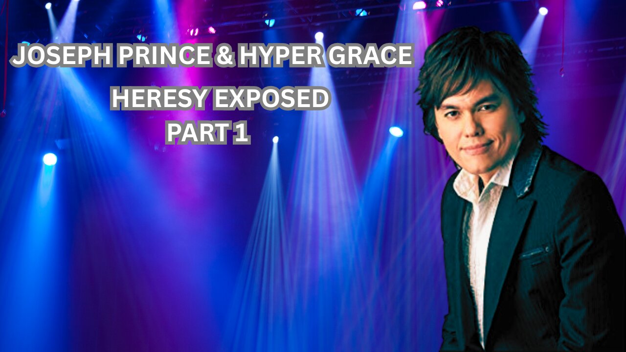Joseph Prince & Hyper Grace Heresy Exposed | Part 1