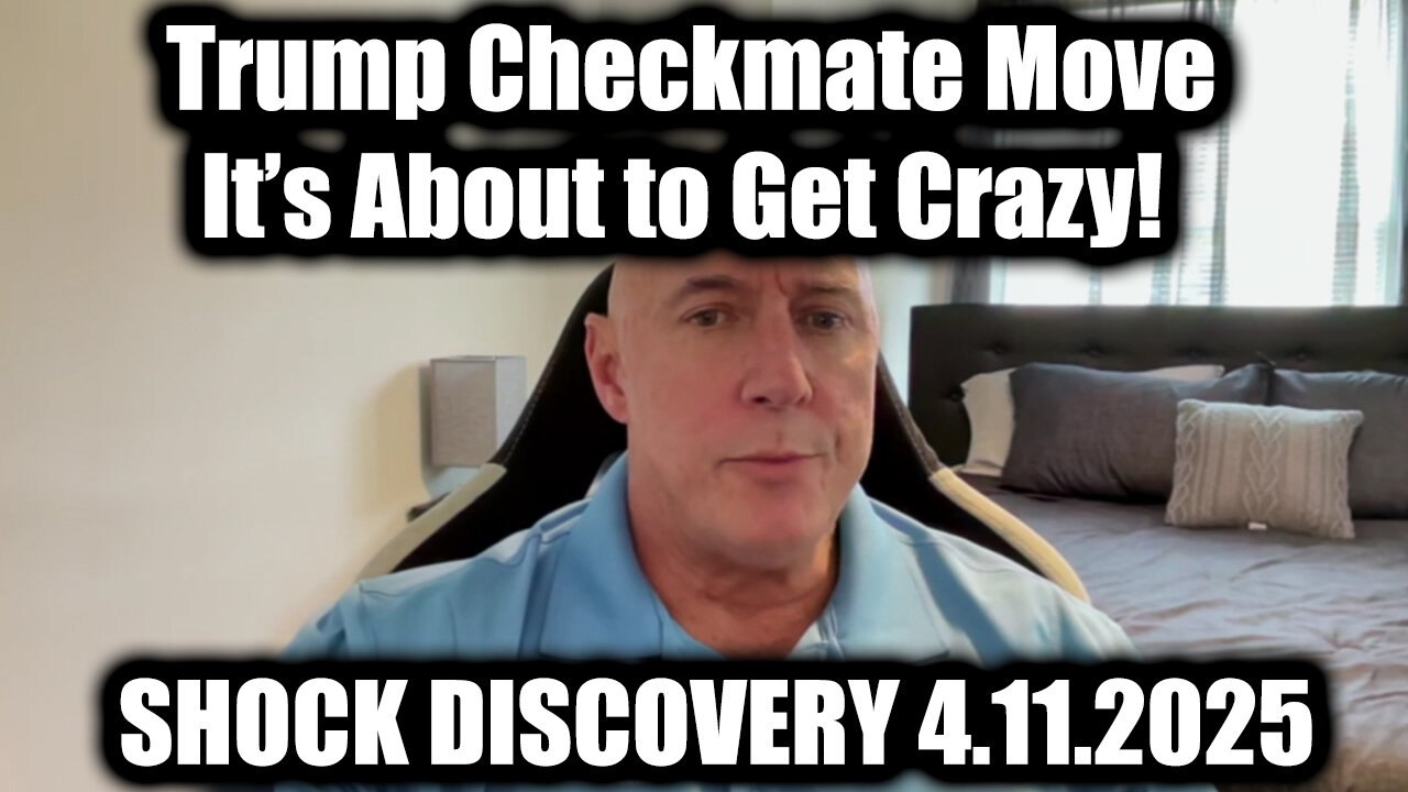 Michael Jaco SHOCK DISCOVERY 4.11.25 - Trump Checkmate Move, It’s About to Get Crazy!
