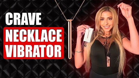 Crave Necklace Vibrator Review | Discreet Luxury Sex Toy You Can Wear