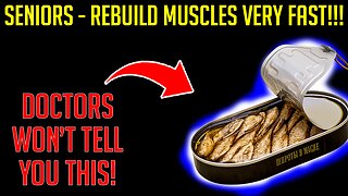 7 Cheap Foods Seniors Over 60 Should Eat to Build Muscle FAST Backed by Science