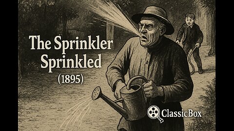 🎬 L'Arroseur Arrosé (1895) | The Sprinkler Sprinkled | Lumière Brothers | Silent Comedy