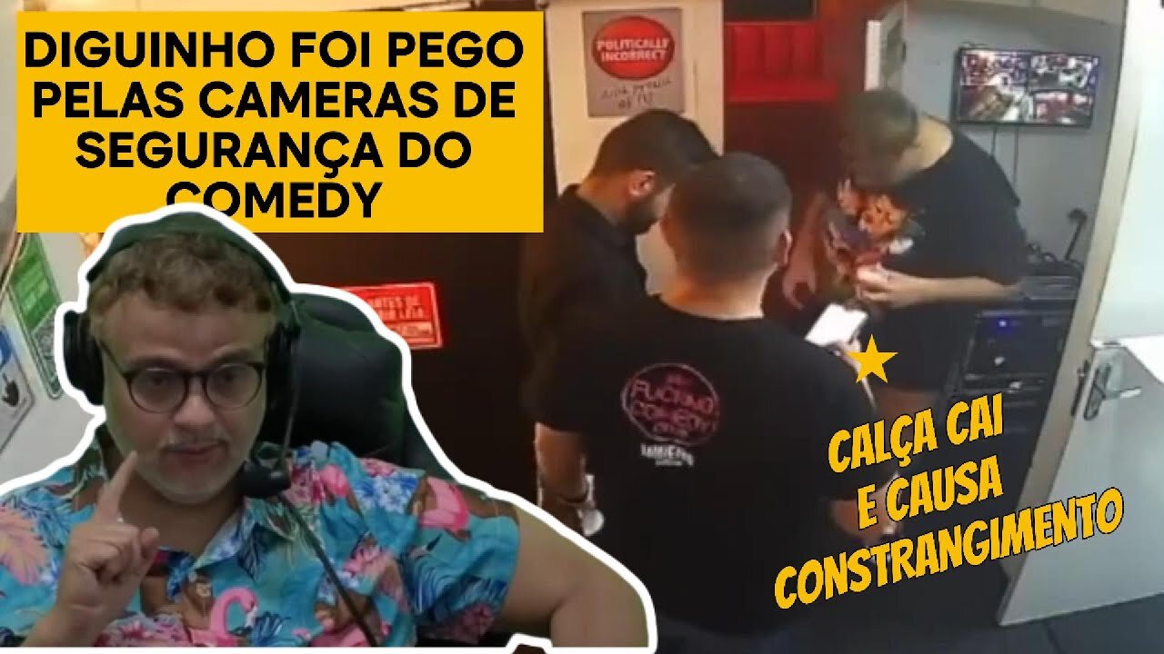 CAMERAS DO COMEDY REGISTRAM MOMENTO EXATO EM QUE A CALÇA DO DIGUINHO CAI (12.09.2024)