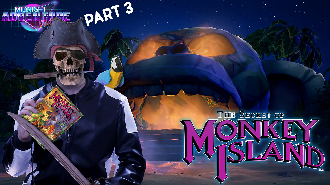 The Secret Of Monkey Island (Part 3) | MIDNIGHT ADVENTURE CLUB (HD Edited Replay)