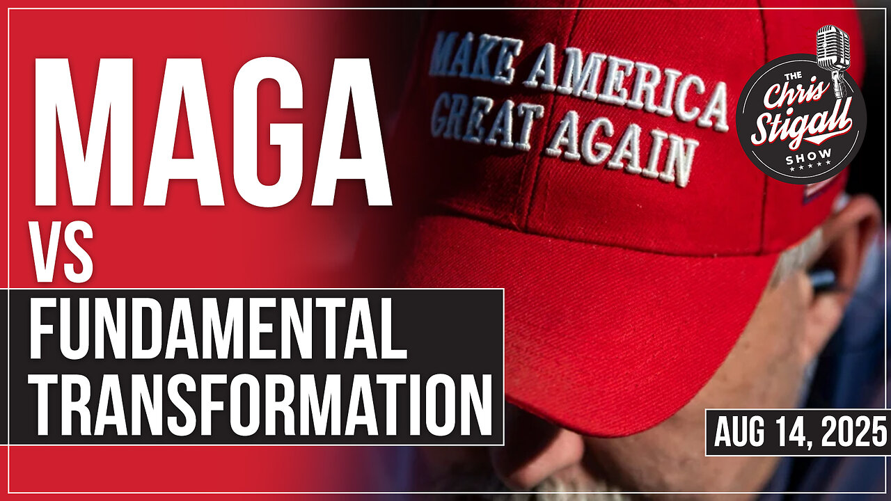 MAGA vs Fundamental Transformation