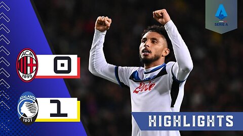 Ac Milan 0-1 Atalanta | Match Highlights | Serie A 24/25