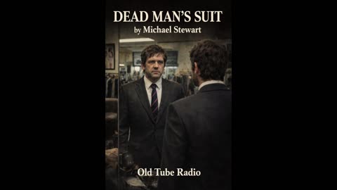 Dead Man’s Suit – BBC Radio Drama | Michael Stewart