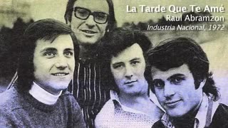 La Tarde Que Te Ame - Raul Abramzon