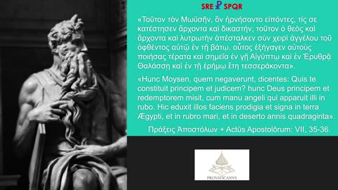 Τοῦτον τὸν Μωϋσῆν...ὁ θεὸς καὶ ἄρχοντα καὶ λυτρωτὴν ἀπέσταλκεν #Act735 #Biblia #Μωϋσῆ