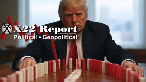 X22 Report: Evil Is Embedded Globally, Being Dismantled In Each Country, US Is The First Domino!!