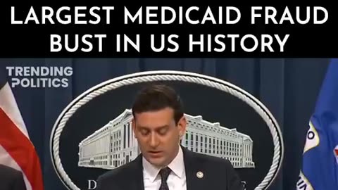 The largest Medicaid fraud bust in U.S. history 