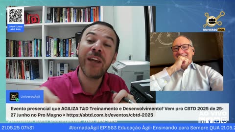 #JornadaÁgil EP1563 Educação Ágil: Ensinando para Sempre QUA 21.05.25 07h31