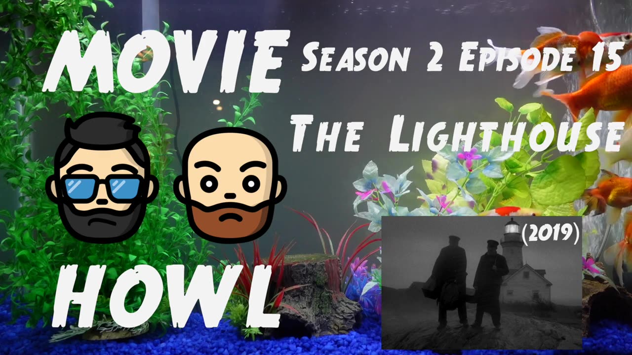 The Lighthouse (2019) - Literally the craziest movie we've ever seen
