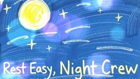 Thank You, Night Heroes! We Made This for You